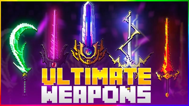 Ultimate Weapons