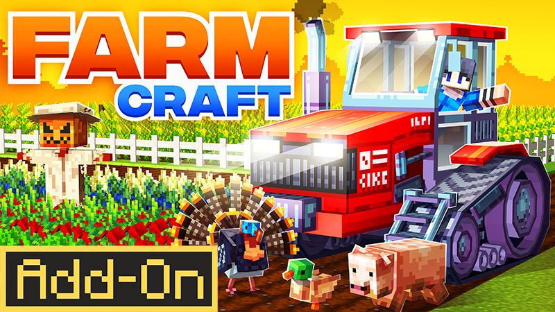 FarmCraft Add-on on the Minecraft Marketplace by Entity Builds