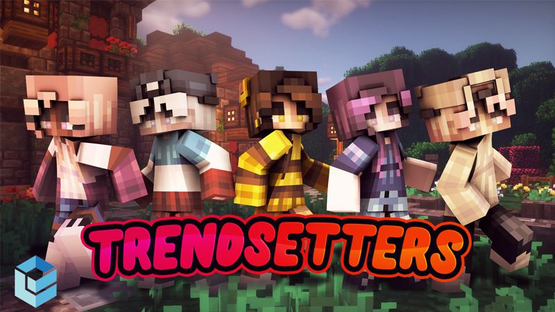 Trendsetters on the Minecraft Marketplace by Entity Builds