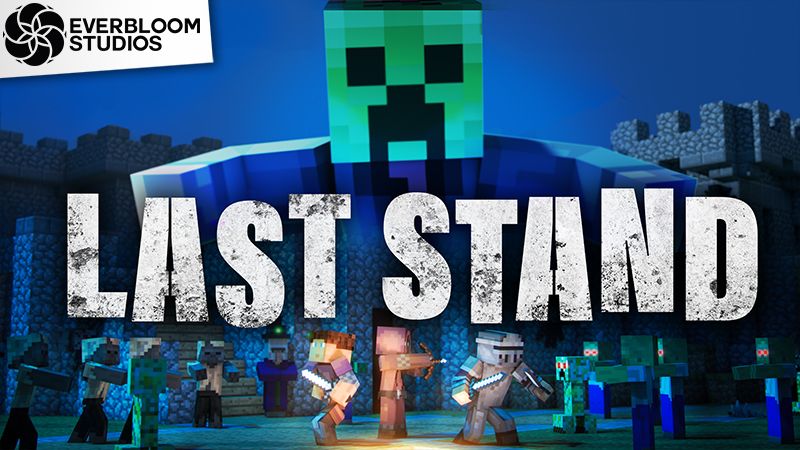 Last Stand on the Minecraft Marketplace by Everbloom Games