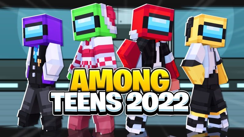 Among Teens 2022 on the Minecraft Marketplace by Fall Studios