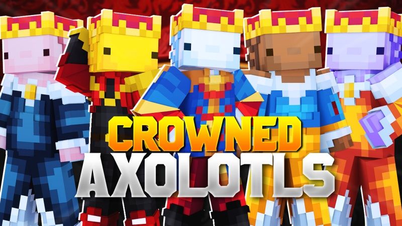 Crowned Axolotls on the Minecraft Marketplace by Fall Studios