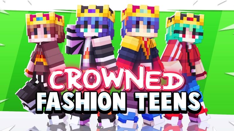 Crowned Fashion Teens on the Minecraft Marketplace by Fall Studios