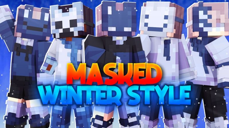 Masked Winter Style on the Minecraft Marketplace by Fall Studios