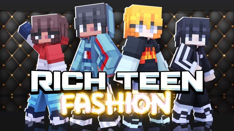 Rich Teen Fashion on the Minecraft Marketplace by Fall Studios