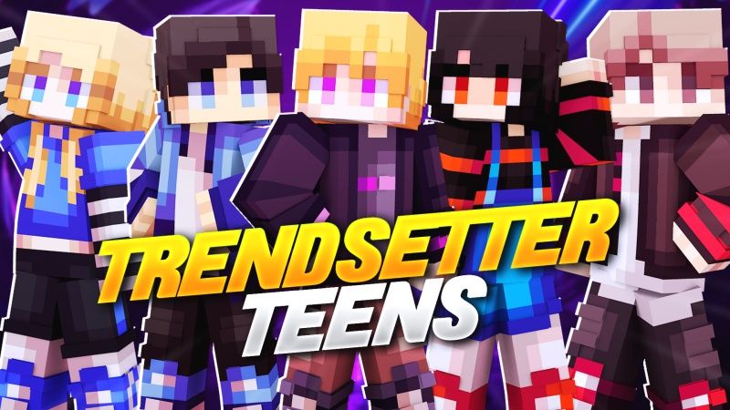 Trendsetter Teens on the Minecraft Marketplace by Fall Studios