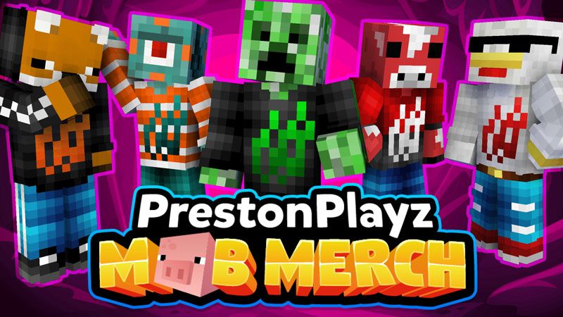 PrestonPlayz Mob Merch