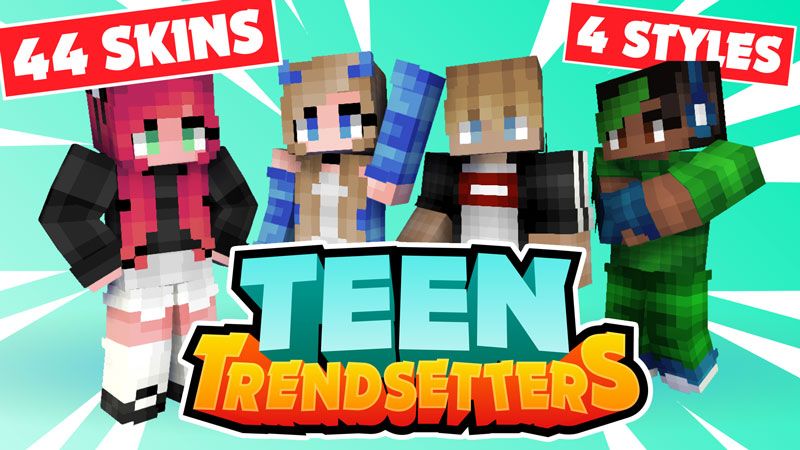 Teen Trendsetters on the Minecraft Marketplace by FireGames