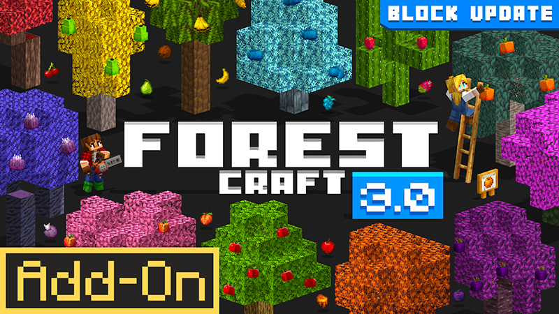 Forest Craft Add-On 3.0 on the Minecraft Marketplace by Float Studios