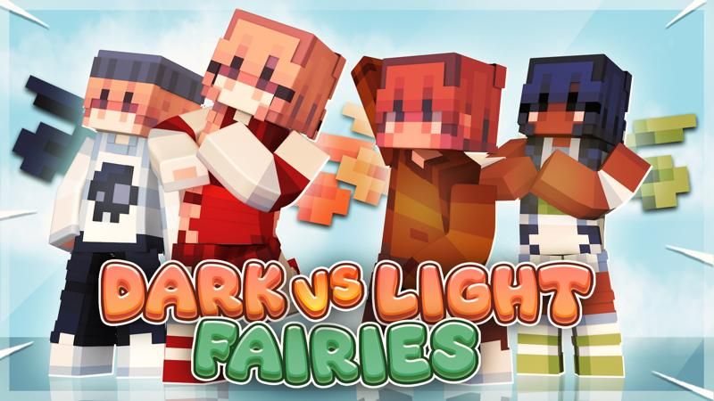 Dark Vs Light Fairies on the Minecraft Marketplace by FTB