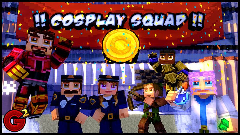 Cosplay Squad on the Minecraft Marketplace by G2Crafted