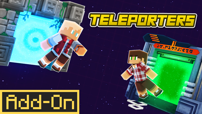Teleporters Add On on the Minecraft Marketplace by Galaxite