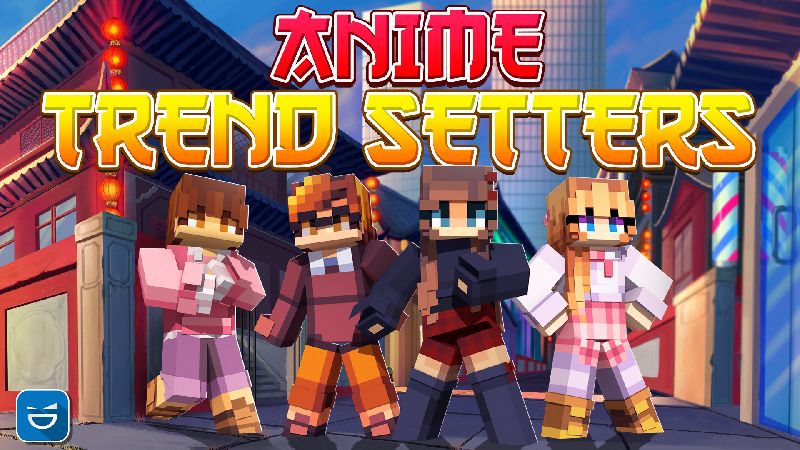 Anime Trend Setters on the Minecraft Marketplace by Giggle Block Studios