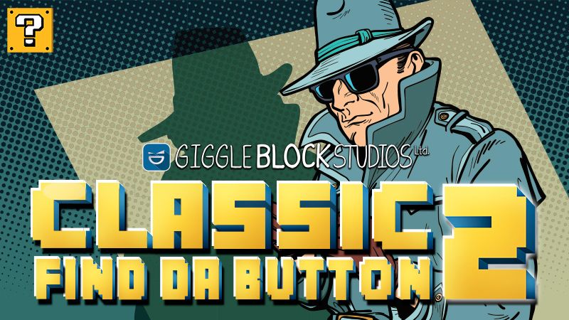 Classic Find Da Button 2 on the Minecraft Marketplace by Giggle Block Studios