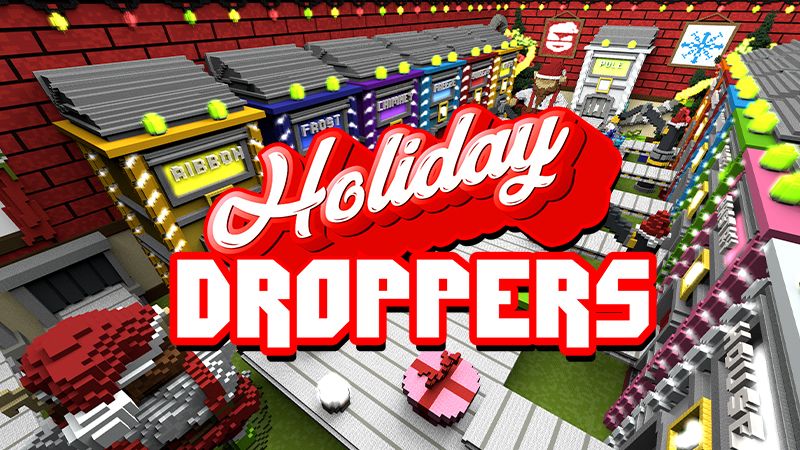 Holiday Droppers on the Minecraft Marketplace by Giggle Block Studios