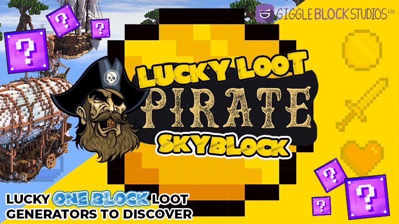 Lucky Loot Pirate Skyblock on the Minecraft Marketplace by Giggle Block Studios