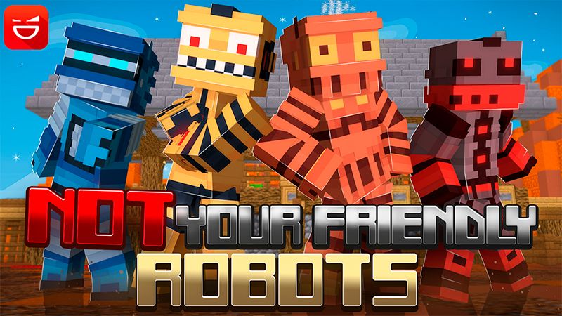 NOT your Friendly Robots on the Minecraft Marketplace by Giggle Block Studios