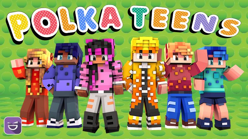 Polka Teens on the Minecraft Marketplace by Giggle Block Studios