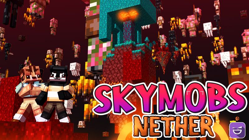 Sky Mobs Nether Edition on the Minecraft Marketplace by Giggle Block Studios