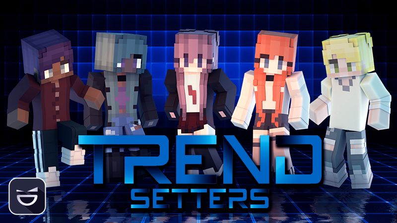 Trend Setters on the Minecraft Marketplace by Giggle Block Studios