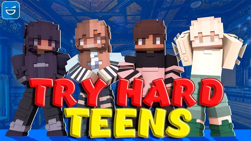 Try Hard Teens on the Minecraft Marketplace by Giggle Block Studios