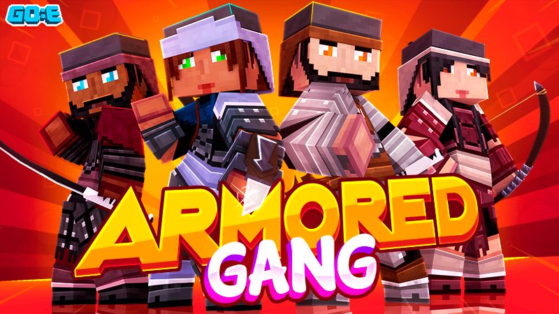 Armored Gang on the Minecraft Marketplace by GoE-Craft