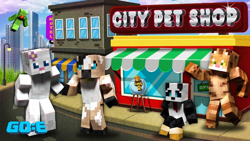 City Pet Shop on the Minecraft Marketplace by GoE-Craft