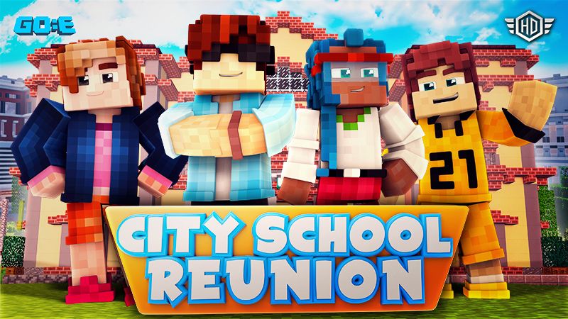 City School Reunion on the Minecraft Marketplace by GoE-Craft