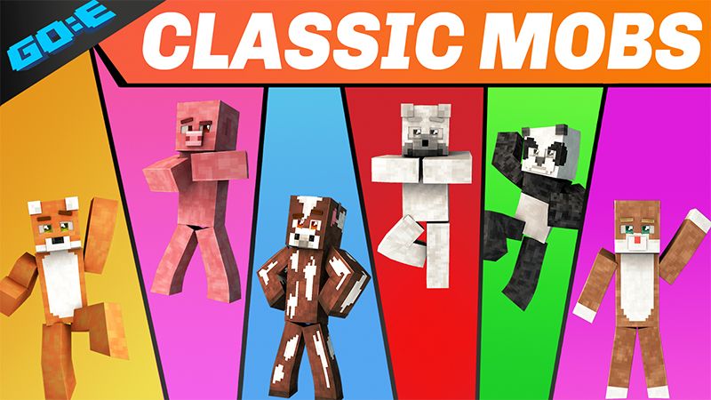 Classic Mobs on the Minecraft Marketplace by GoE-Craft