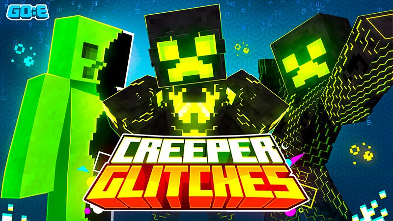 Creeper Glitches on the Minecraft Marketplace by GoE-Craft