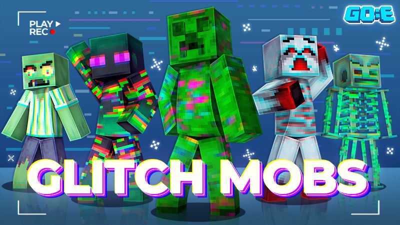 Glitch Mobs on the Minecraft Marketplace by GoE-Craft