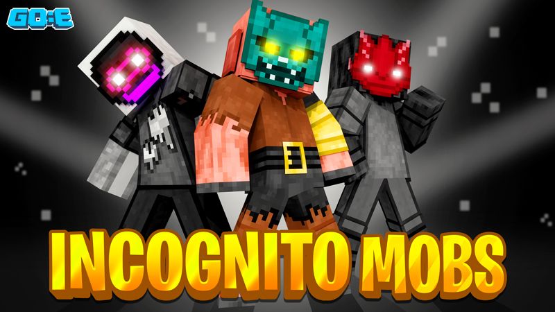 Incognito Mobs on the Minecraft Marketplace by GoE-Craft