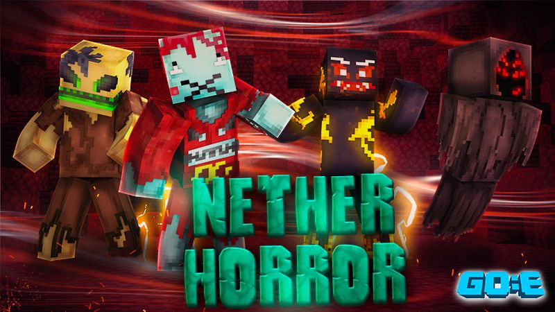 Nether Horror on the Minecraft Marketplace by GoE-Craft