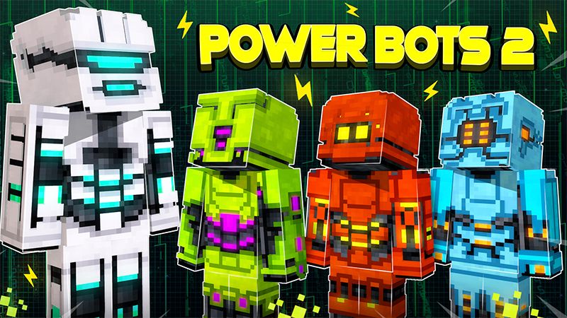 Power Bots 2 on the Minecraft Marketplace by GoE-Craft