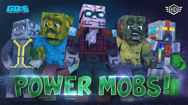 Power Mobs!