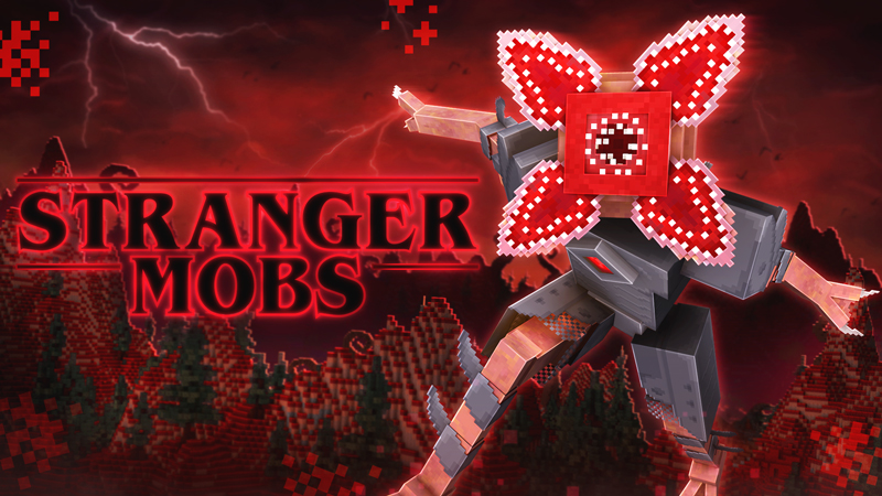 Stranger Mobs