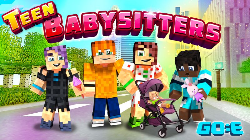 Teen Babysitters on the Minecraft Marketplace by GoE-Craft