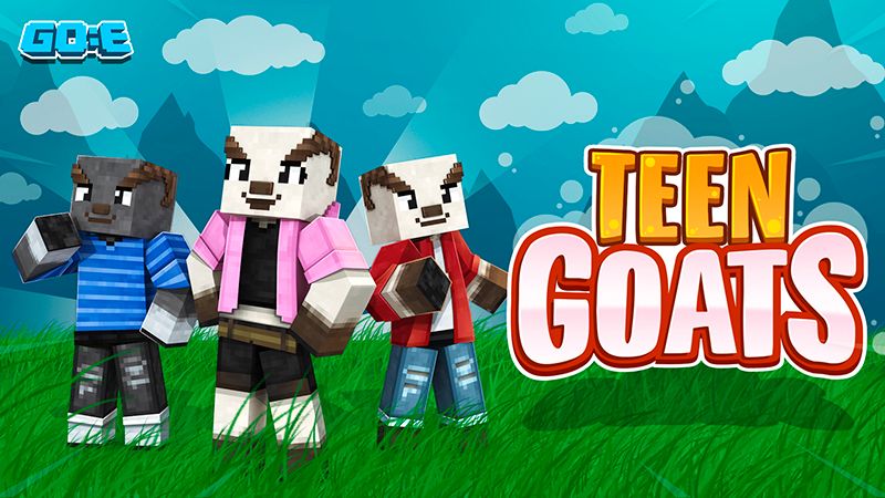 Teen Goats