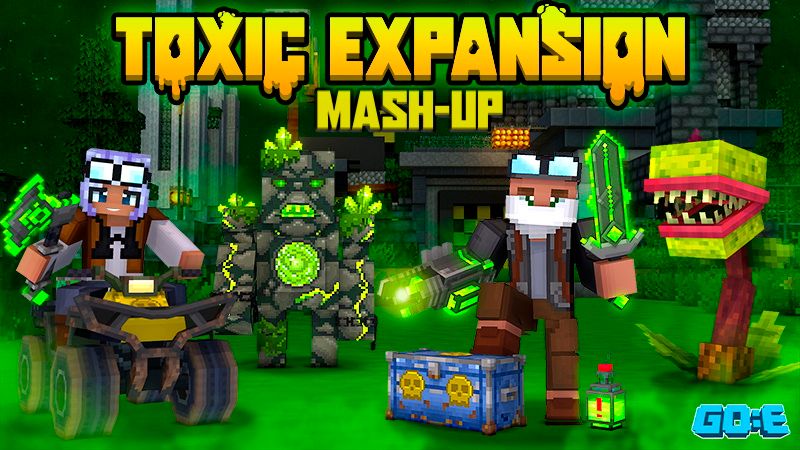 Toxic Expansion Mash Up on the Minecraft Marketplace by GoE-Craft