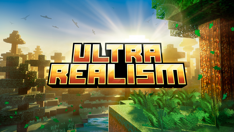 Ultra Realism on the Minecraft Marketplace by GoE-Craft