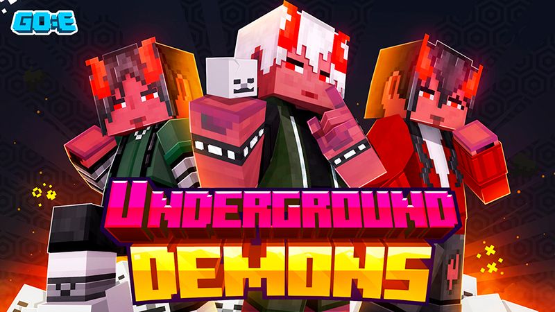 Underground Demons