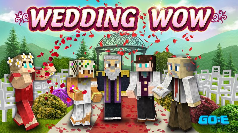 Wedding Wow! on the Minecraft Marketplace by GoE-Craft