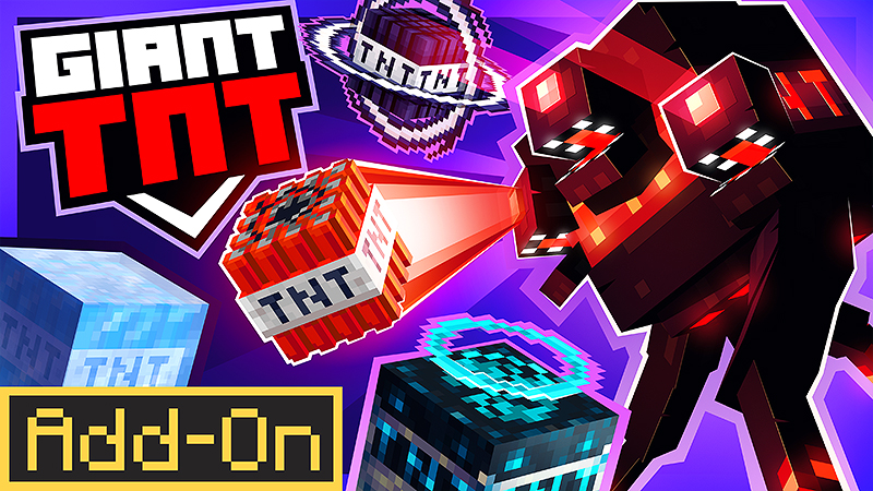 GIANT TNT Add-On