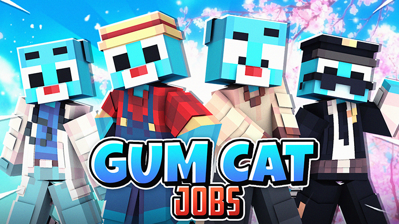 Gum Cat Jobs on the Minecraft Marketplace by Heropixel Games
