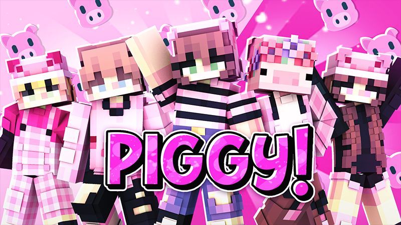 PIGGY!