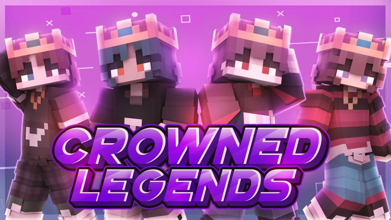 Crowned Legends