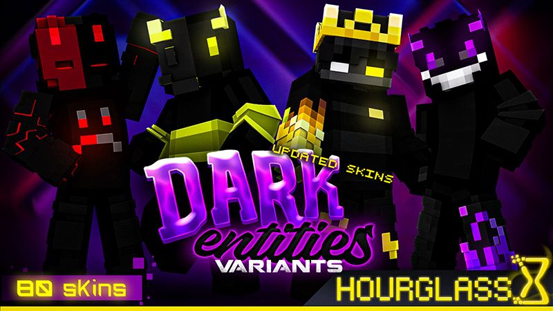 Dark Entities on the Minecraft Marketplace by Hourglass Studios