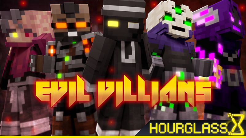 Evil Villians