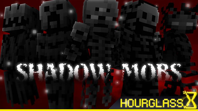 Shadow Mobs on the Minecraft Marketplace by Hourglass Studios