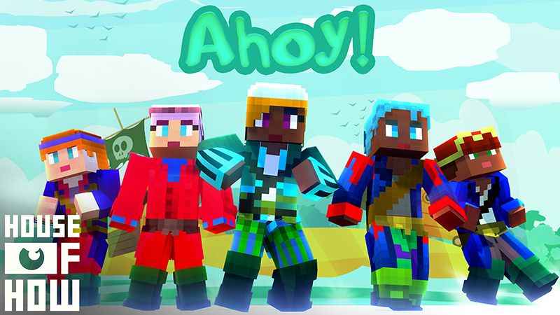 Ahoy! on the Minecraft Marketplace by House of How